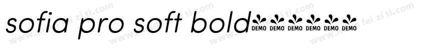 sofia pro soft bold字体转换 sofia pro soft bold字体转换